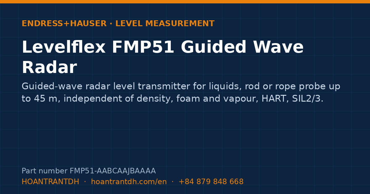 Endress+Hauser Levelflex FMP51 Guided Wave Radar (FMP51-AABCAAJBAAAA) — product card