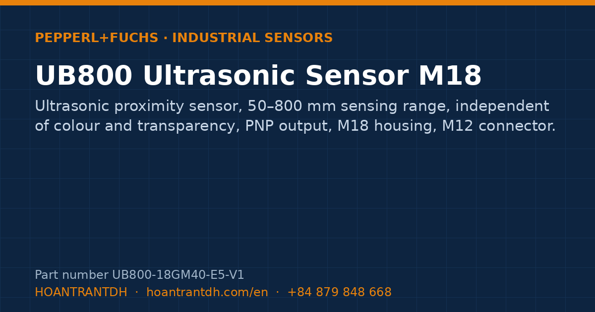 Pepperl+Fuchs UB800 Ultrasonic Sensor M18 (UB800-18GM40-E5-V1) — product card