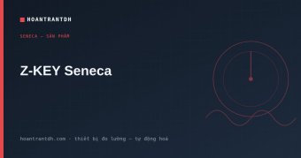 Z-KEY Seneca – Gateway Modbus TCP-IP ↔ RTU Chính Hãng, Báo Giá