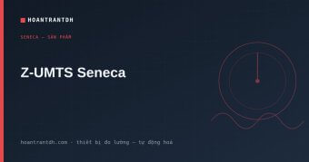 Z-UMTS Seneca – RTU/Datalogger 3G Giám Sát Từ Xa Chính Hãng