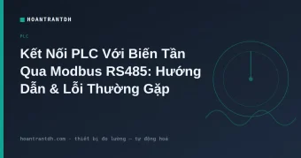 Kết Nối PLC Với Biến Tần Qua Modbus RS485
